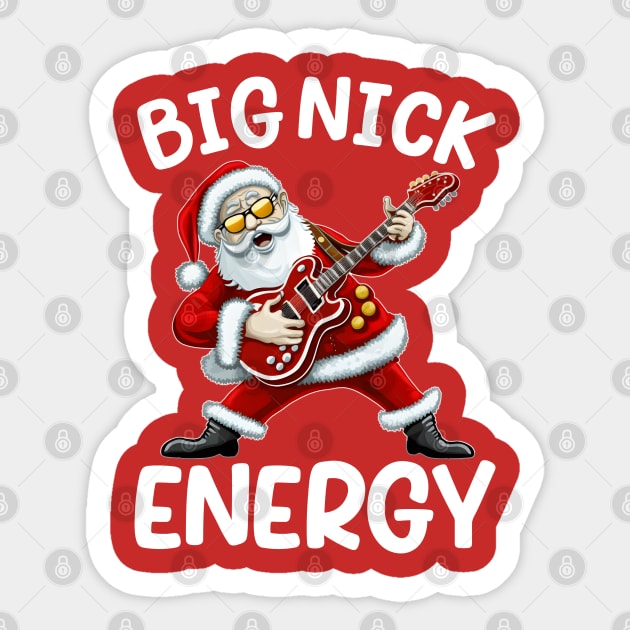 Big Nick Energy Funny Men Santa Ugly Christmas Sticker by hadlamcom